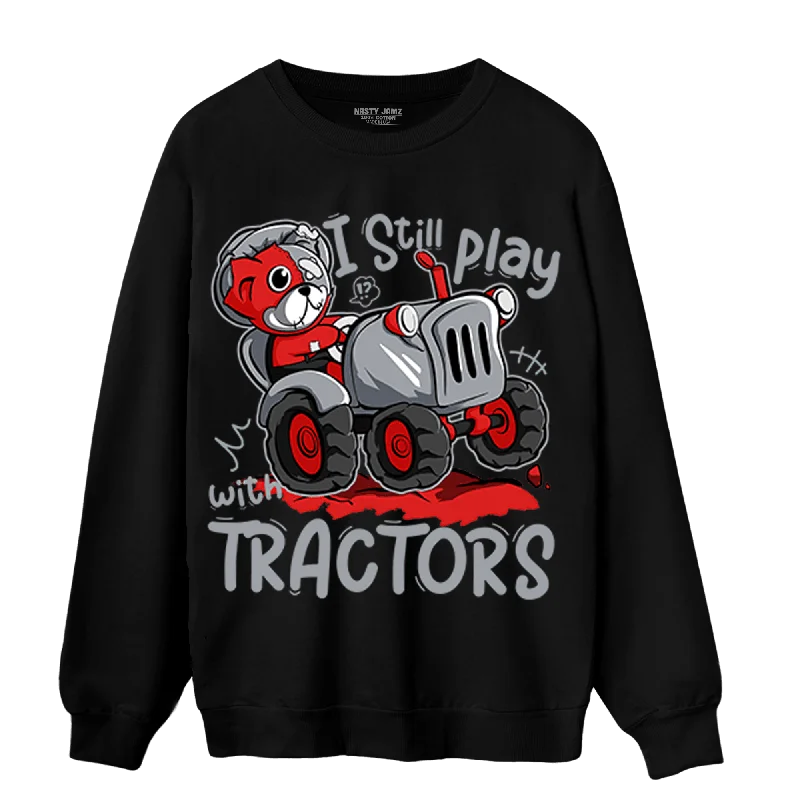 NastyJamz Bred Reimagined 4s Sweatshirt Match Play With Tractors BER