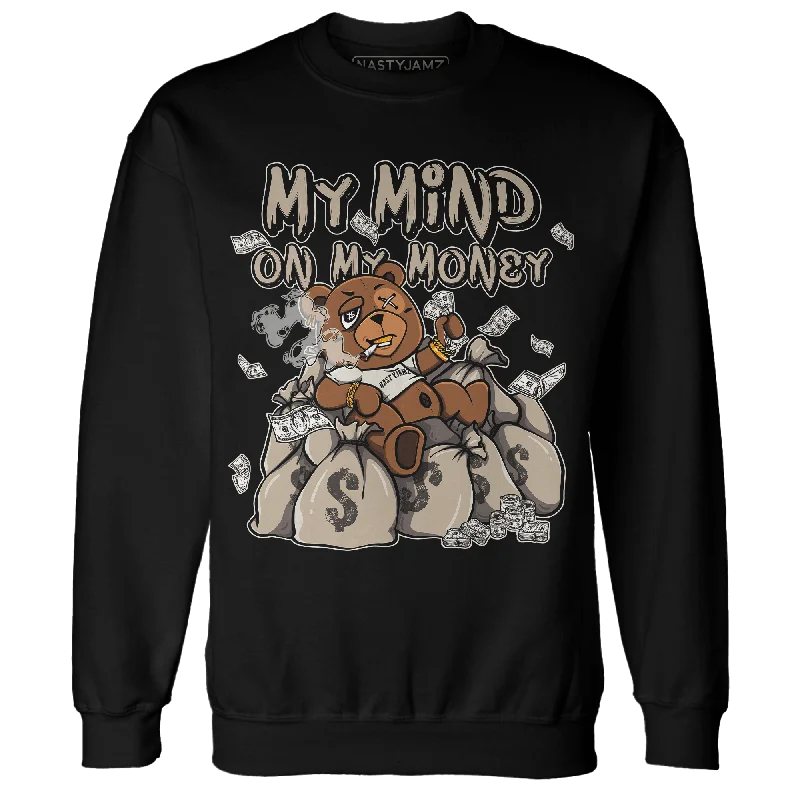 NastyJamz Latte 1s Sweatshirt Match My Mind On My Money BER