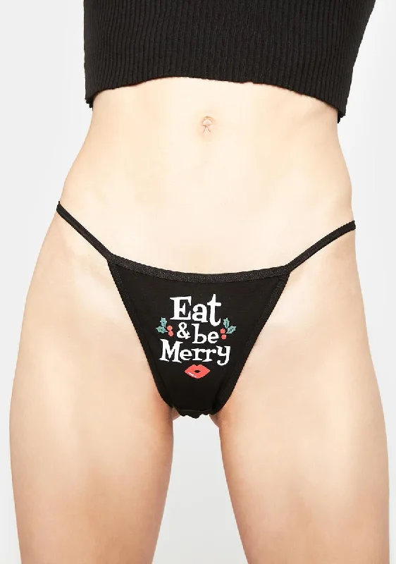 Eat And Be Merry Thong